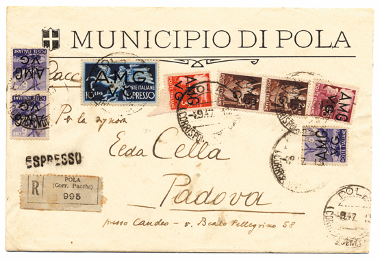 foto 16) Raccomandata da Pola del 4 settembre 1947. Manca ormai poco al cambio di sovranità: sono gli ultimi giorni di Pola italiana, ormai quasi del tutto abbandonata dai suoi abitanti. 