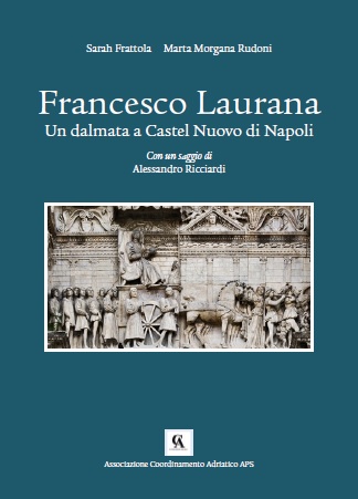 Laurana, un dalmata a Castel Nuovo