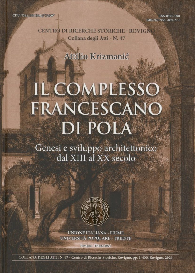 Il complesso francescano di Pola nella nuova pubblicazione del CRSR
